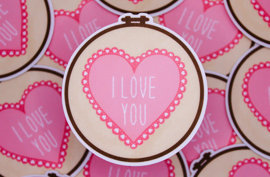 I Love You Embroidery Hoop Sticker